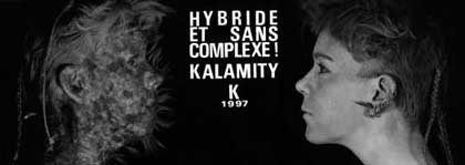 Hybride et sans complexe !